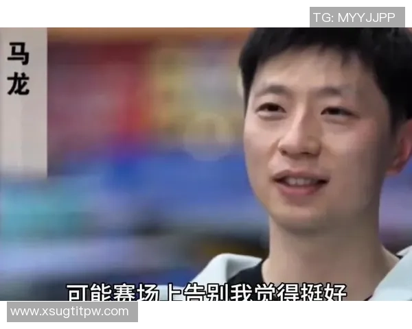 樊振东十战全胜王楚钦马龙当初的评价终于得到了验证